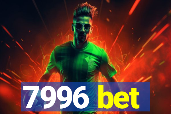 7996 bet